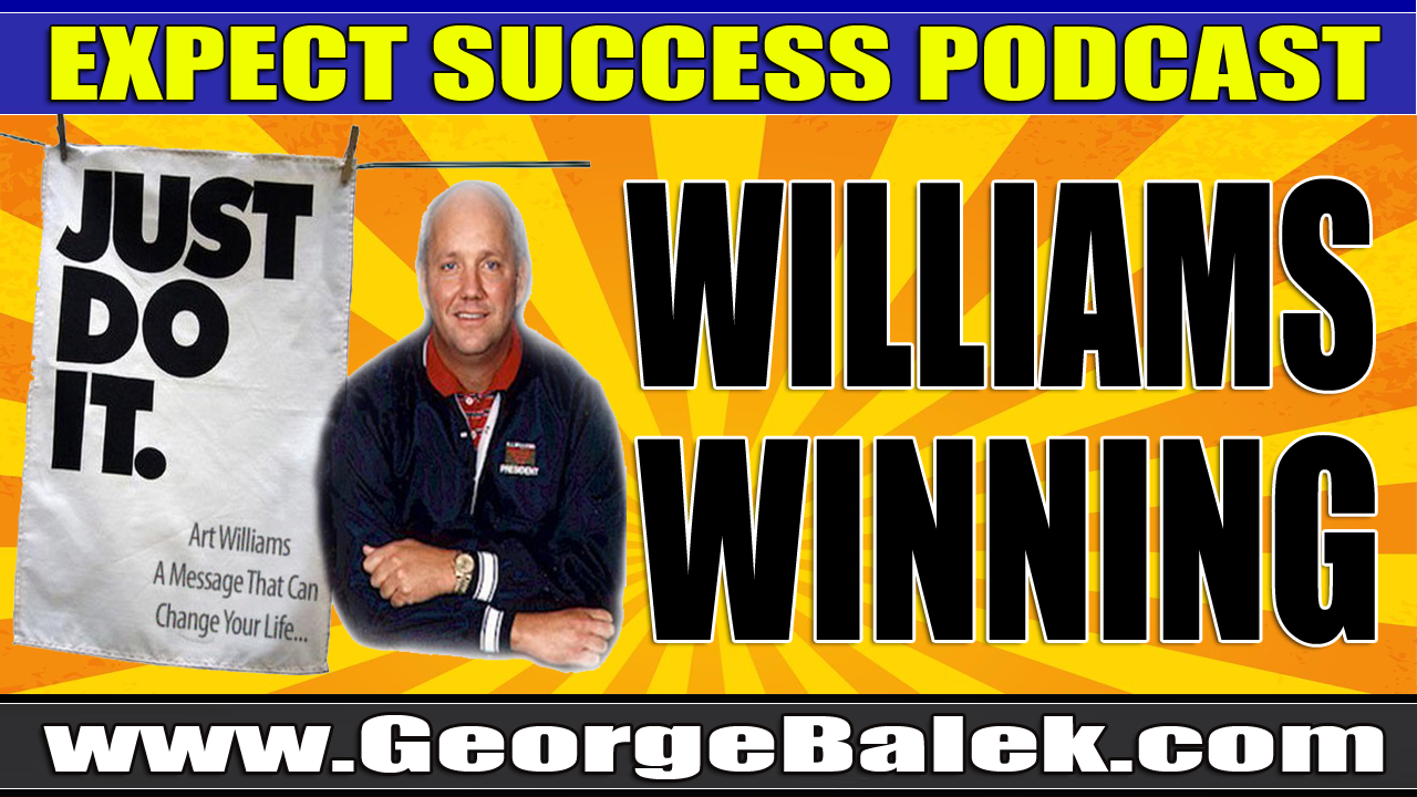 Art Williams Self Made Billionaire Talks About Winning! 😀 Affiliate